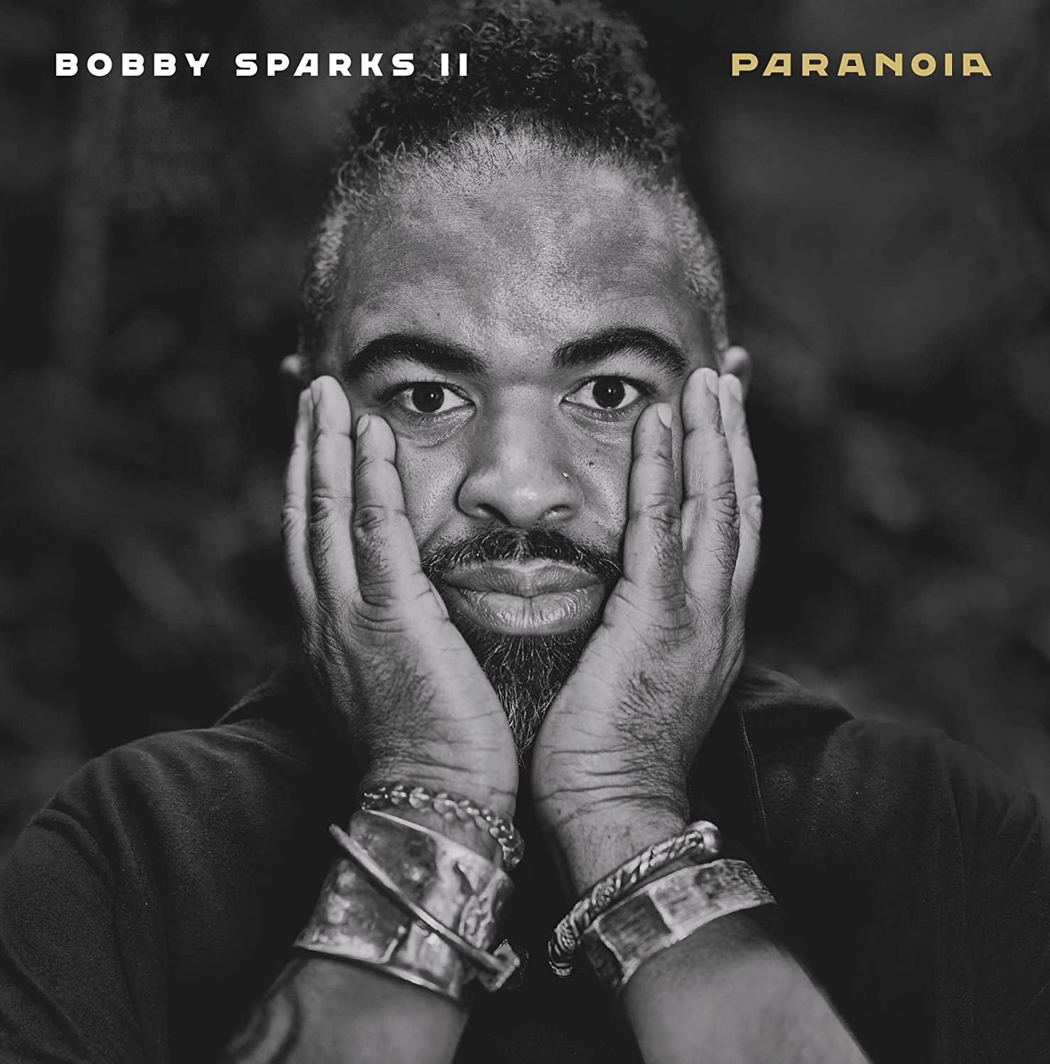 Bobby Sparks II - Paranoia - (CD)
