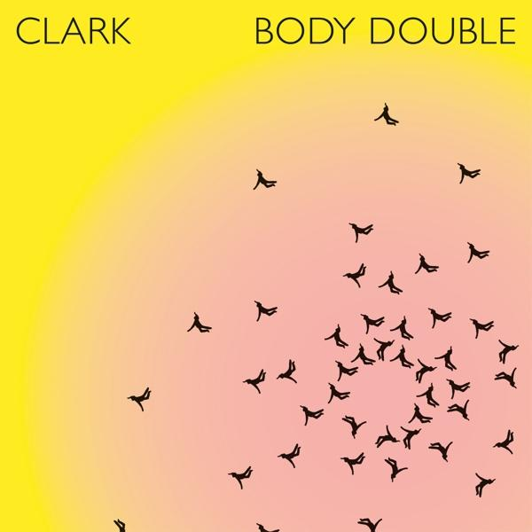 Clark | Body Double (2CD) - (CD) | MediaMarkt