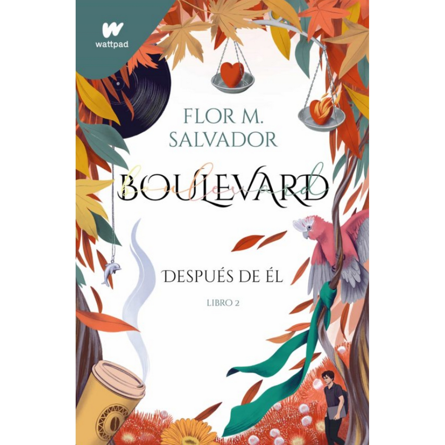 Boulevard. Después De Él (Libro 2) - Flor M. Salvador