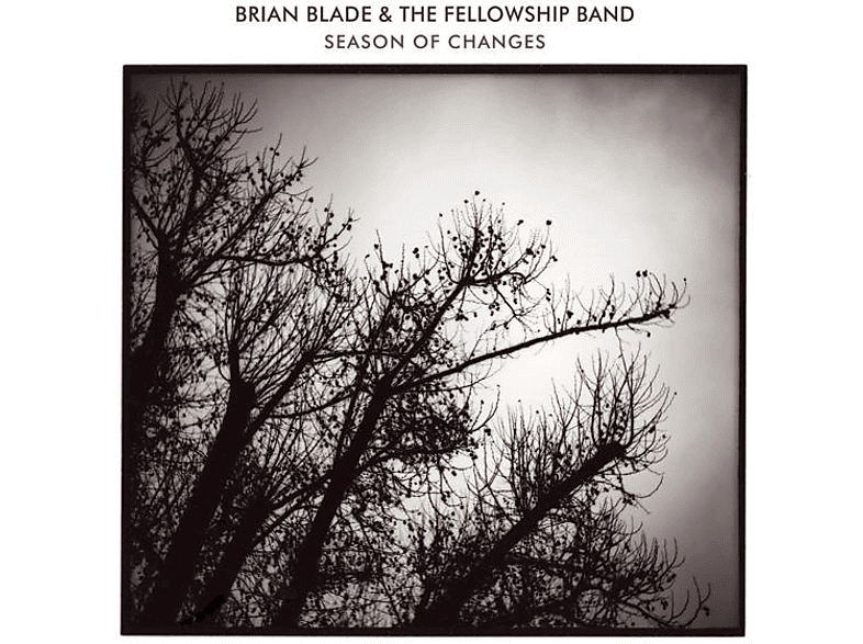Blade, Brian & Fellowship Band, The - Season Of Changes  - (Vinyl)