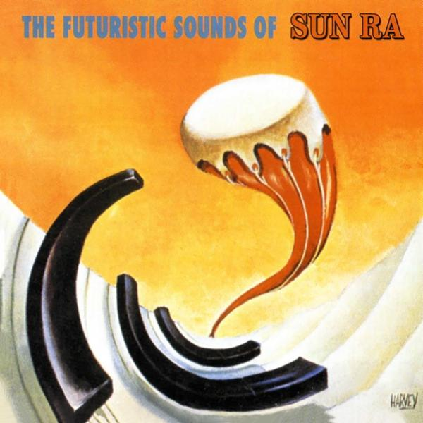 Sun Ra - Of Sounds Sun - The Ra (LP) Futuristic (Vinyl)