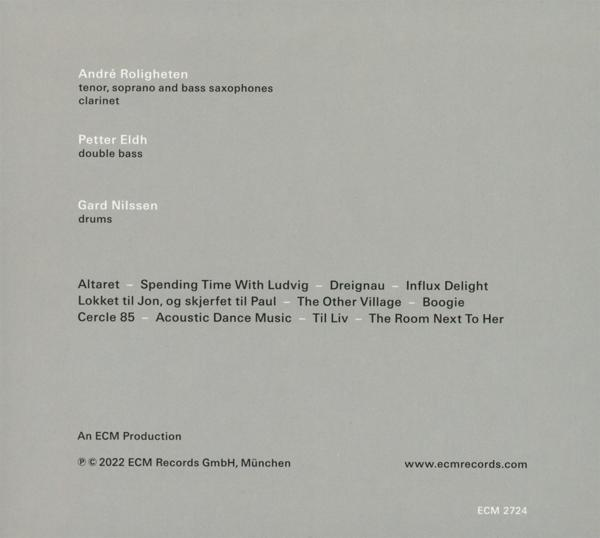 Text auf grauem Hintergrund listet Namen und Instrumente auf: André Roligheten, Petter Eldh und Gard Nilssen. Albumtracks.