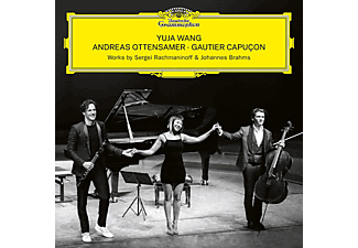 Yuja Wang, Andreas Ottensamer, Gautier Capucon - Works By Sergei Rachmaninoff & Johannes Brahms (CD)