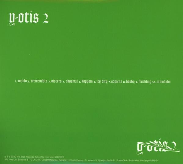 Grünes Albumcover mit weißem Text. Titel: y-otis 2, mit Trackliste und Logo unten.