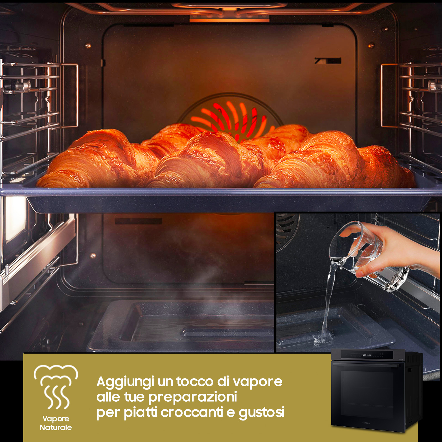 Cornetti che cuociono in forno. Una mano versa acqua nel forno. Testo sul vapore.