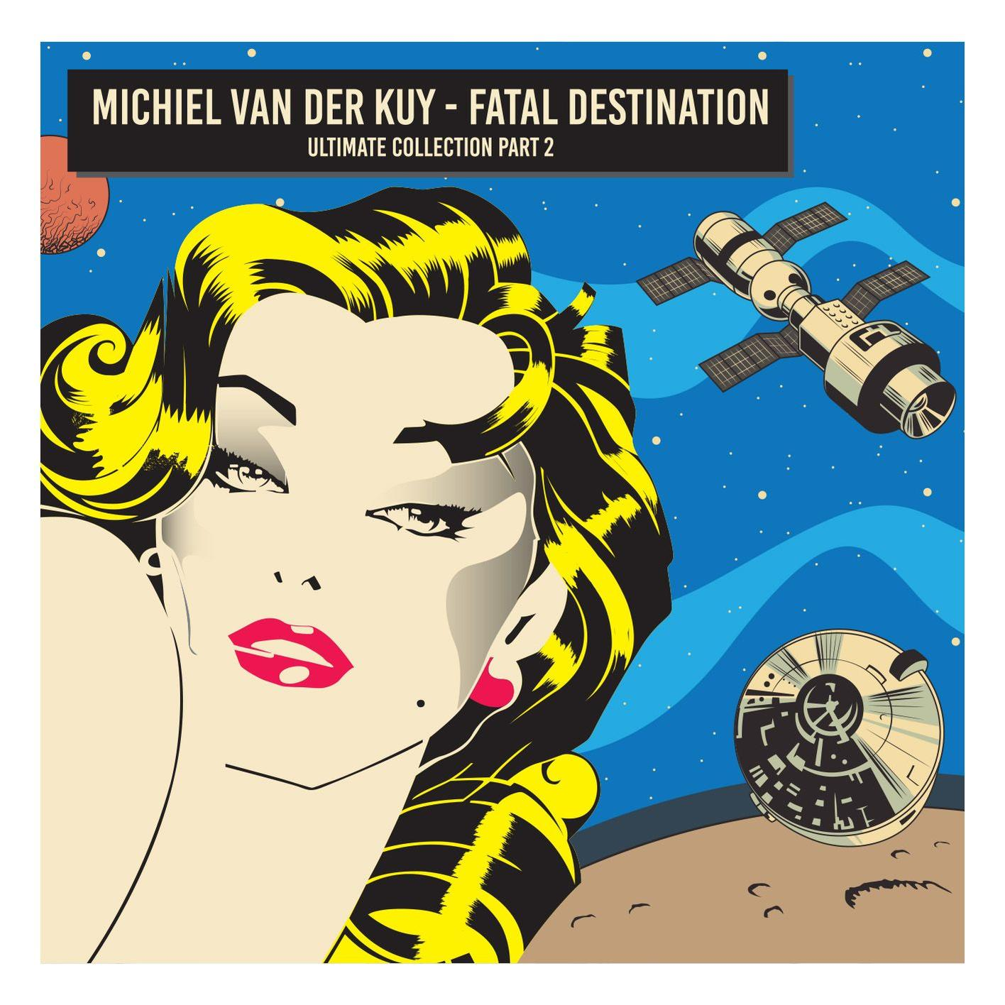 Michiel Van Der Kuy - (CD) - Fatal Destination