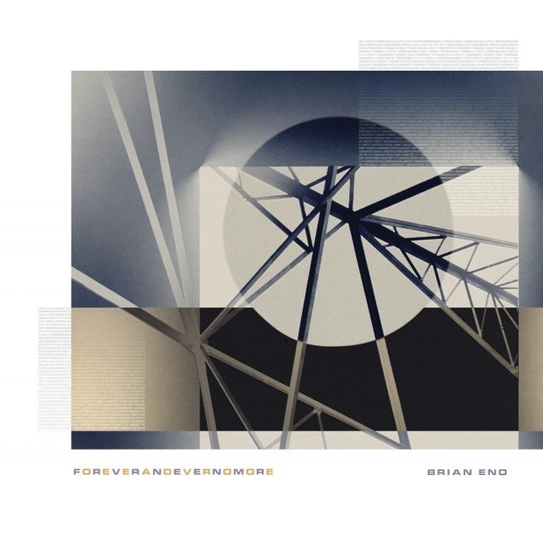 Albumhoes: FOREVERANDEVERNO MORE van BRIAN ENO. Abstracte afbeelding met geometrische vormen en tekst.