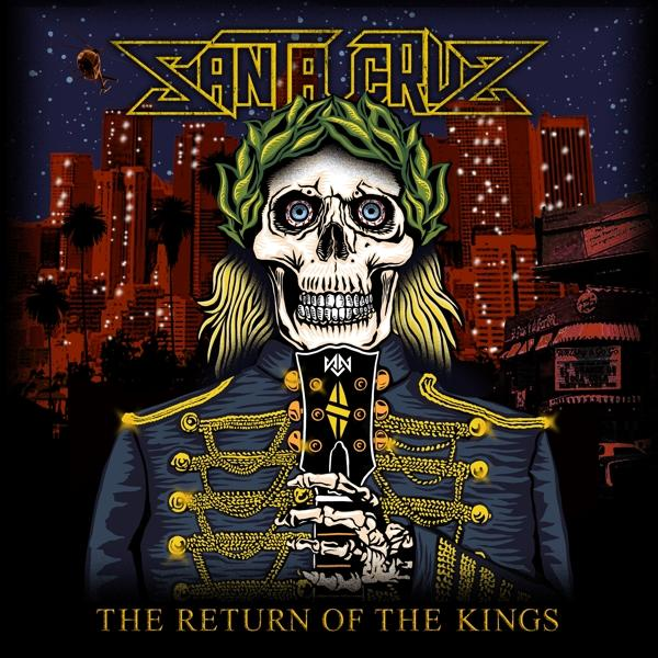 Santa Cruz - RETURN THE (CD) - KINGS OF