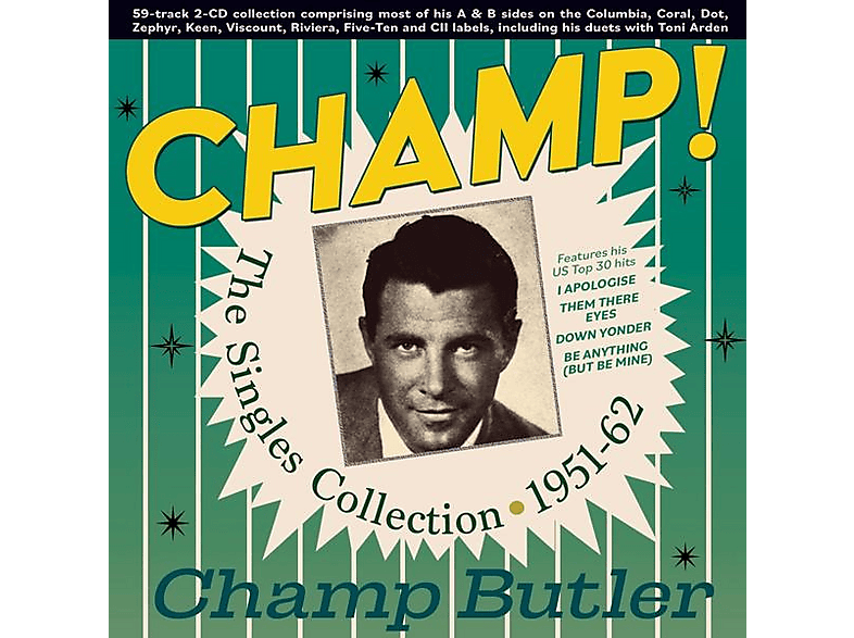 Champ Butler | Champ! The Singles Collection 1951-62 - (CD) | MediaMarkt