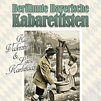 Valentin,K./Karlstadt,L. - Berühmte Bayerische Kabarettisten  - (Vinyl)