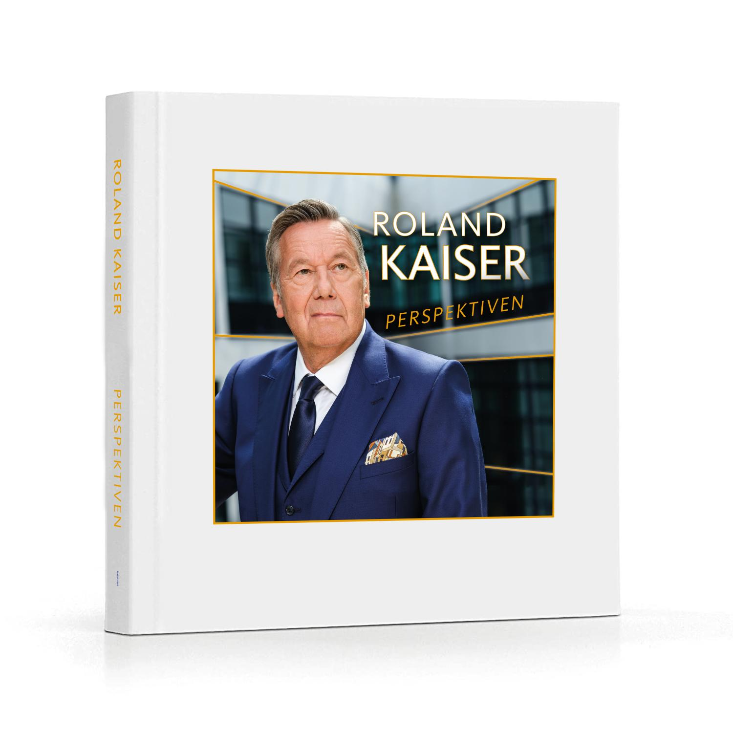 Buchcover mit einem Mann im Anzug, Titel "ROLAND KAISER" und dem Wort "PERSPEKTIVEN".