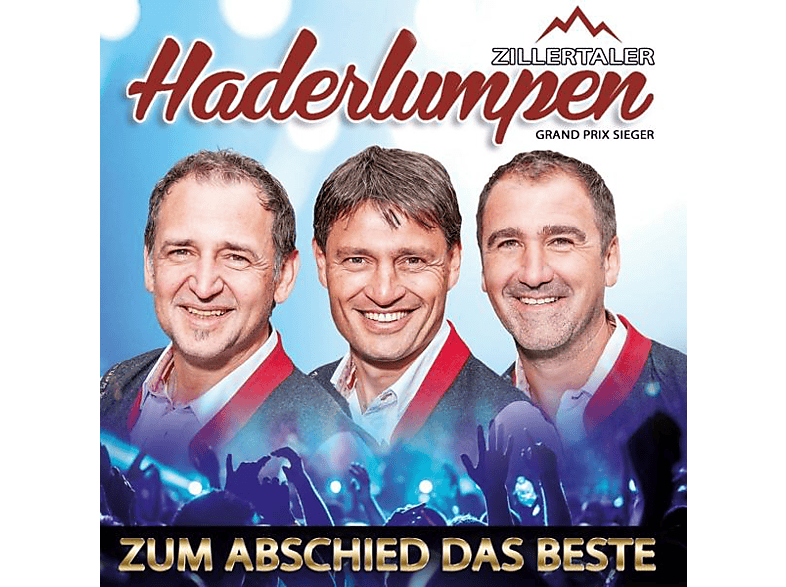 Zillertaler Zum 35 Haderlumpen - Abschied Beste-35 (CD) - Hits Jahre das
