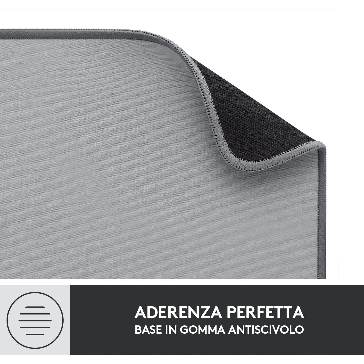 Un tappetino per mouse grigio con bordo nero e la scritta 'ADERENZA PERFETTA'.