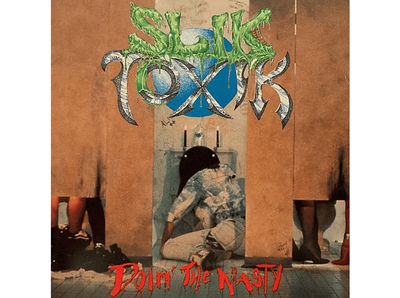 Slik Toxik - Doin\' The Nasty (CD) 