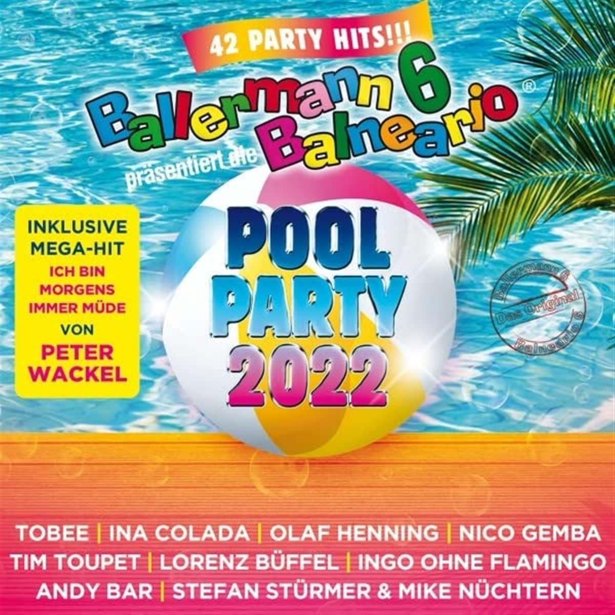 Albumcover für 'Ballermann 6 Balneario Pool Party 2022'.