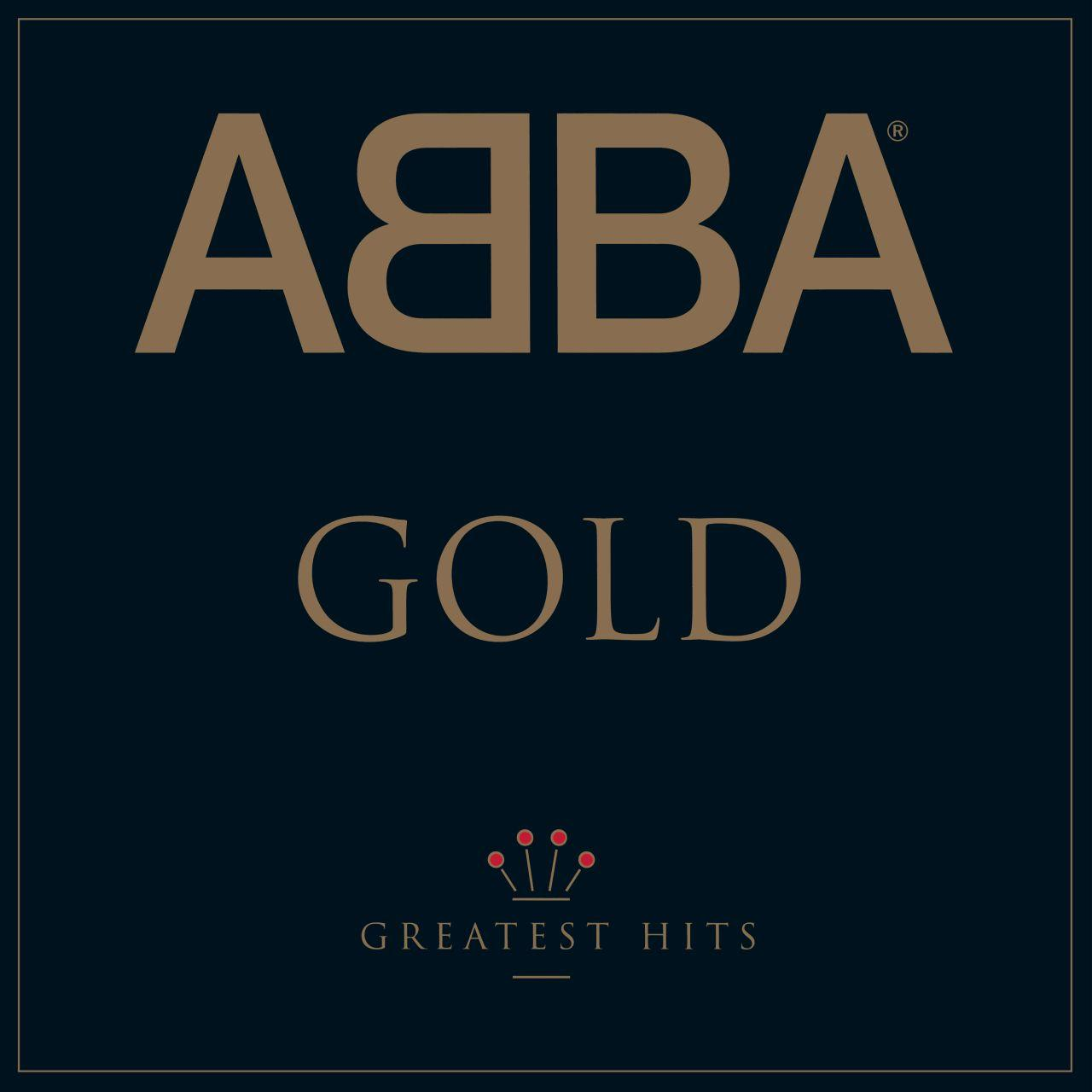 Albumcover: Goldener Text 'ABBA GOLD Greatest Hits' auf dunkelblauem Hintergrund, mit Krone.