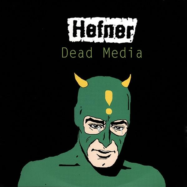 Hefner - Dead Media - (Vinyl)