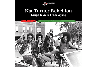 Nat Turner Rebellion - Laugh To Keep From Crying (Vinyl LP (nagylemez))