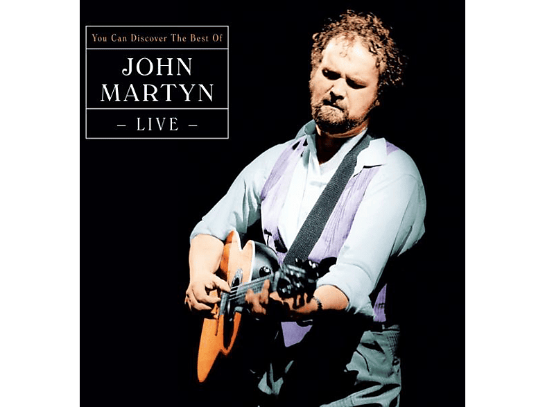 John Martyn (Vinyl) DISCOVER - YOU CAN LIVE - BEST OF 