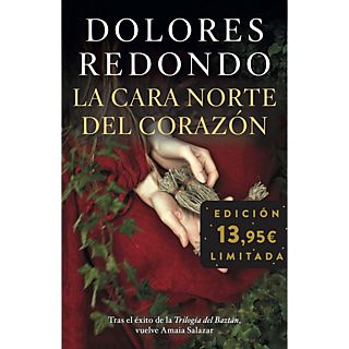 La Cara Norte Del Corazón. Edición Limitada - Dolores Redondo