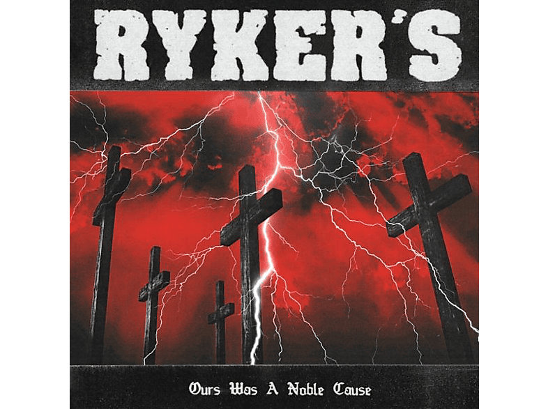 Ryker\'s - OURS WAS A NOBLE CAUSE  - (Vinyl)