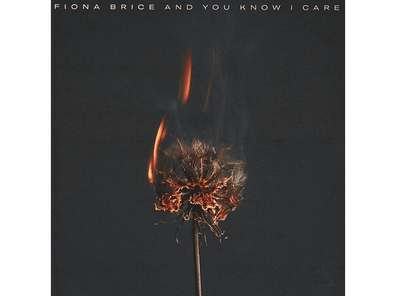 Fiona Brice - AND YOU KNOW I CARE - (CD)