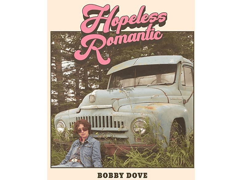 Bobby Dove - HOPELESS ROMANTIC  - (Vinyl) | home