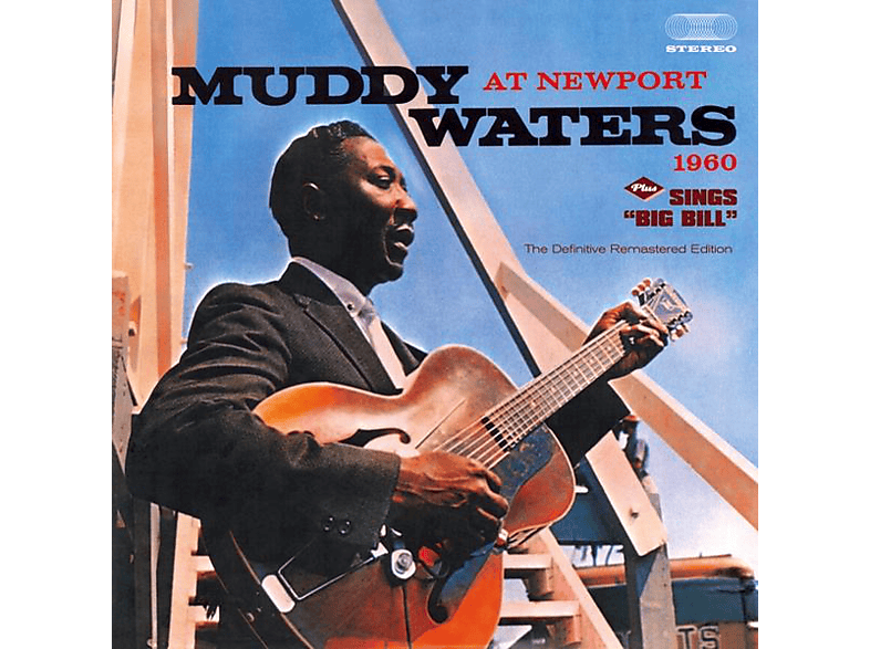 Muddy Waters - AT NEWPORT 1960 + SINGS \
