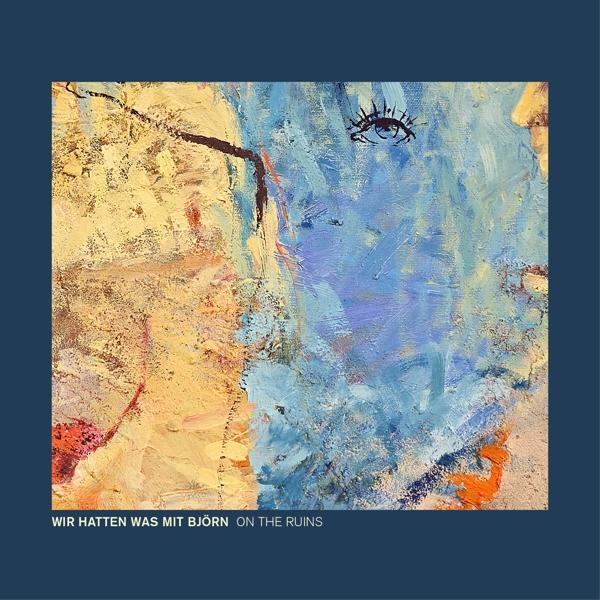 Mit RUINS - ON (Vinyl) Björn - THE Was Wir Hatten