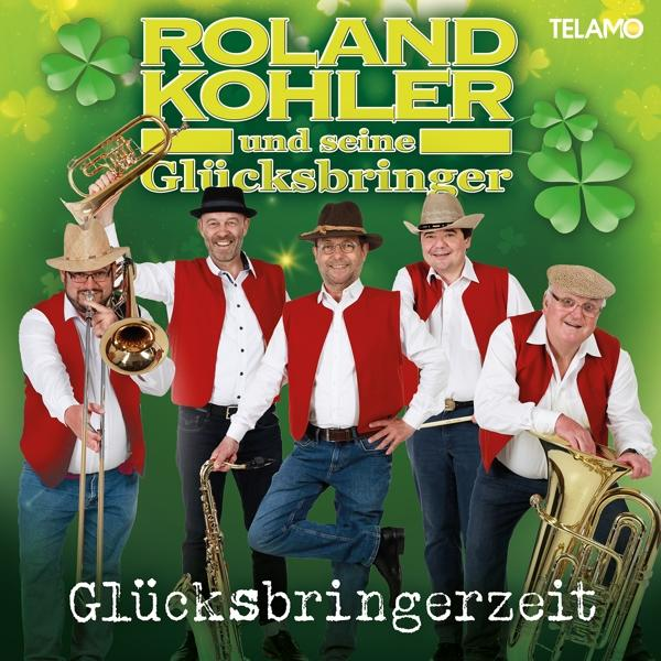 Roland Kohler Und Glücksbringer - Seine - (CD) Glücksbringerzeit