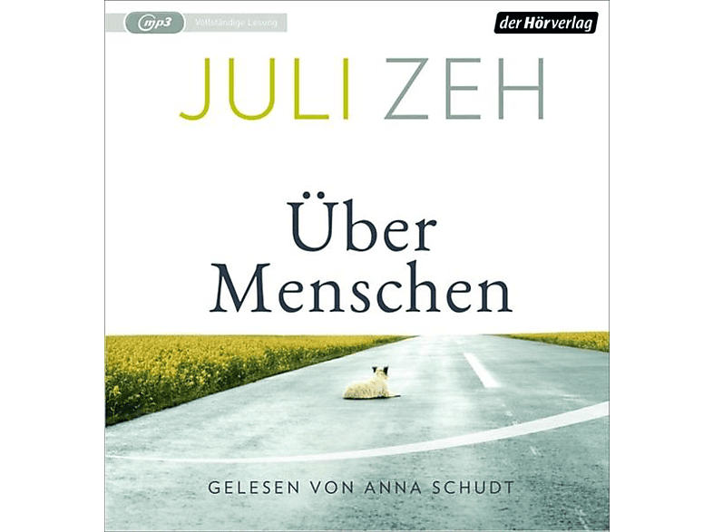 Juli Zeh - Über Menschen  - (MP3-CD)