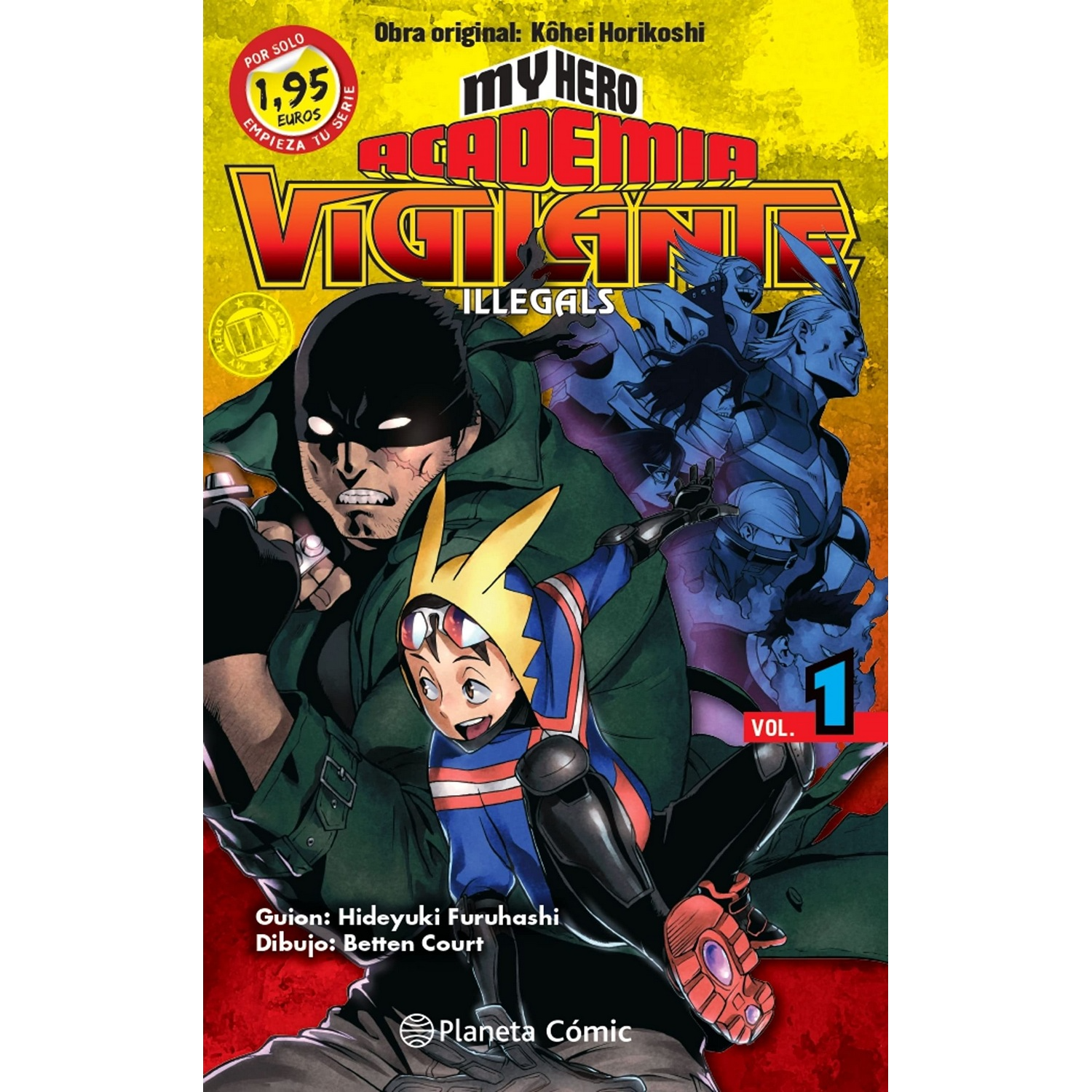 MM My Hero Academia Vigilante Illegals nº 01 - Kohei Horikoshi