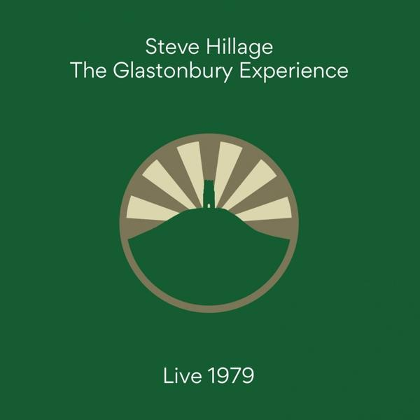 EXPERIENCE (LIVE Steve Hillage 1979) GLASTONBURY (CD) - -