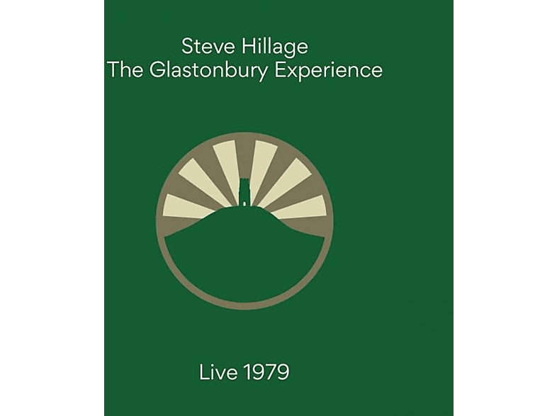 Steve Hillage - GLASTONBURY EXPERIENCE (LIVE 1979)  - (CD)