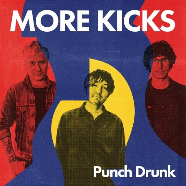 Kicks More Punch Drunk - (CD) -
