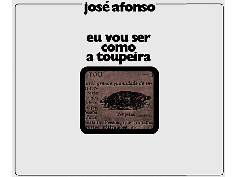 José Afonso - Vou Toupeira (Vinyl) Ser Como Eu A 