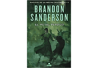 El Metal Perdido. Nacidos de la Bruma (Mistborn 7) - Brandon Sanderson