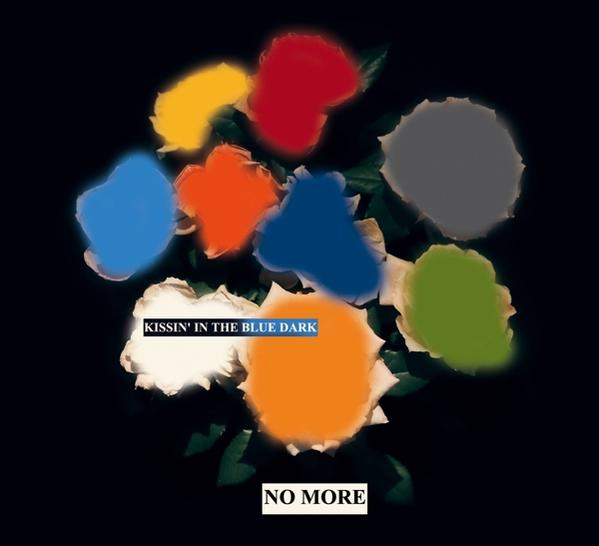 More In (CD) The Dark - - Kissin\' No Blue
