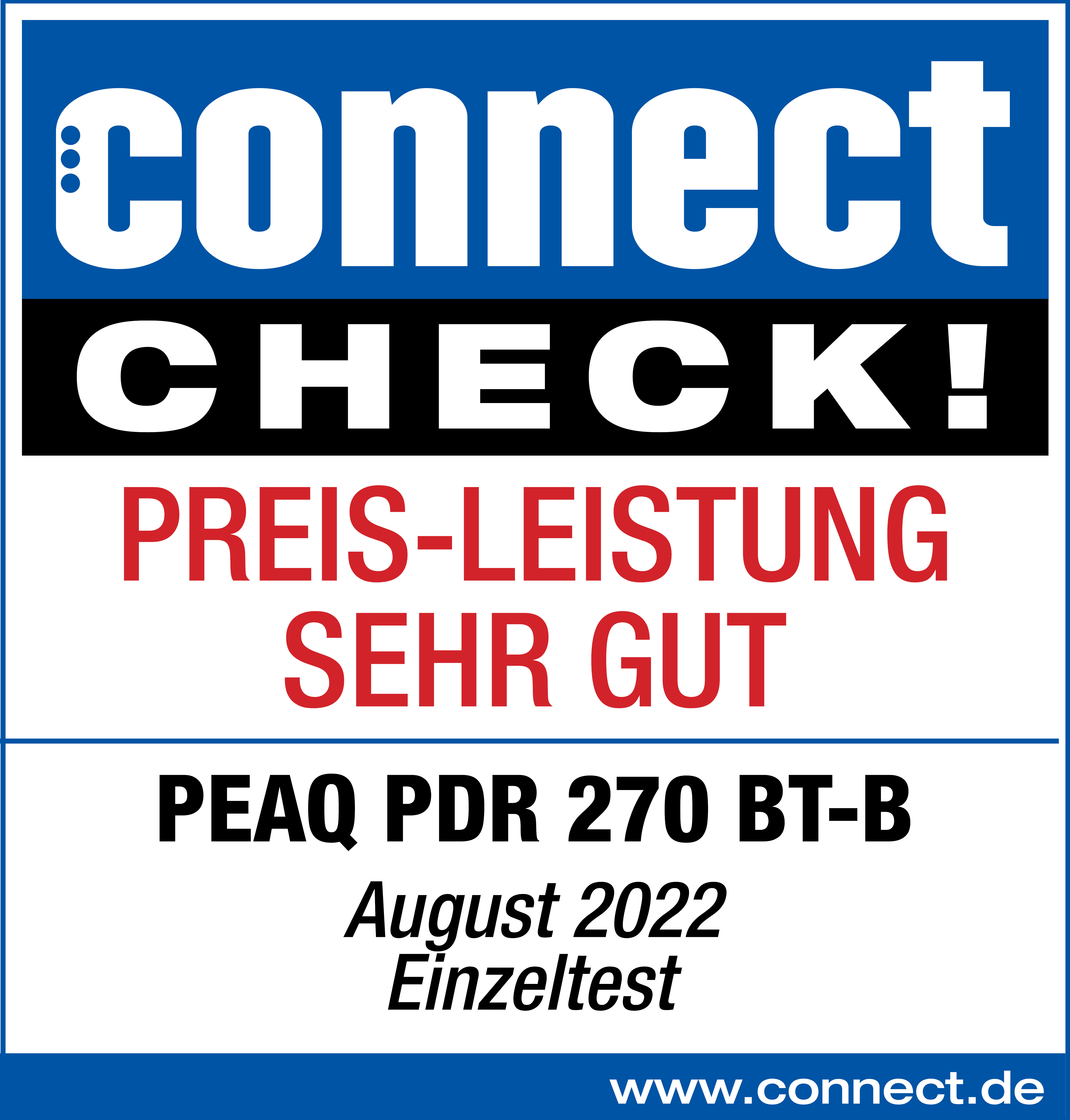Label Connect Check!: le rapport qualité-prix est très bon.