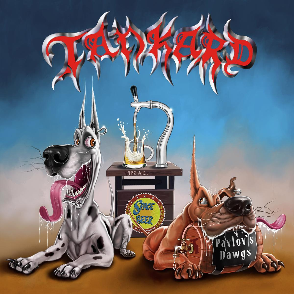 Albumcover mit zwei Zeichentrickhunden und einem Bierhahn. Der Text lautet 'TANKARD' und 'Pavlov's Dawgs'.