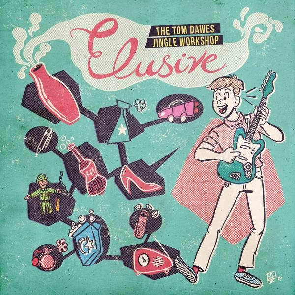 Tom Dawes - Elusive: The Workshop-Coke - Tom Clea (Vinyl) Dawes Jingle