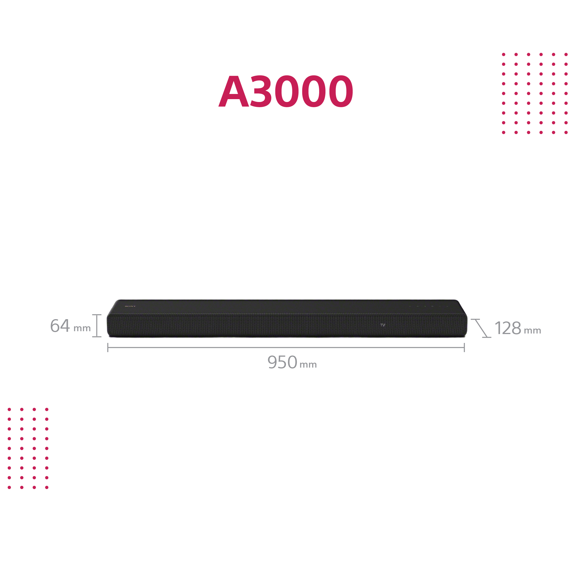 Schwarze Soundbar mit Maßen. Der Text "A3000" steht oben, mit Punkten an den Seiten.