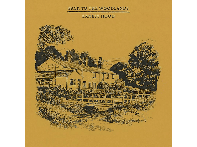 Ernest Hood - Back To The Woodlands  - (Vinyl)