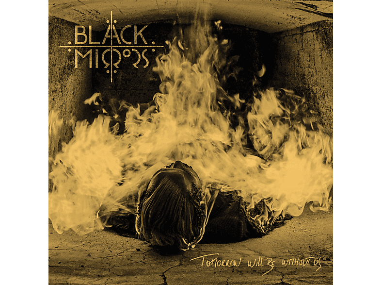 - Mirrors Tomorrow Without Black - (CD) Be Us Will