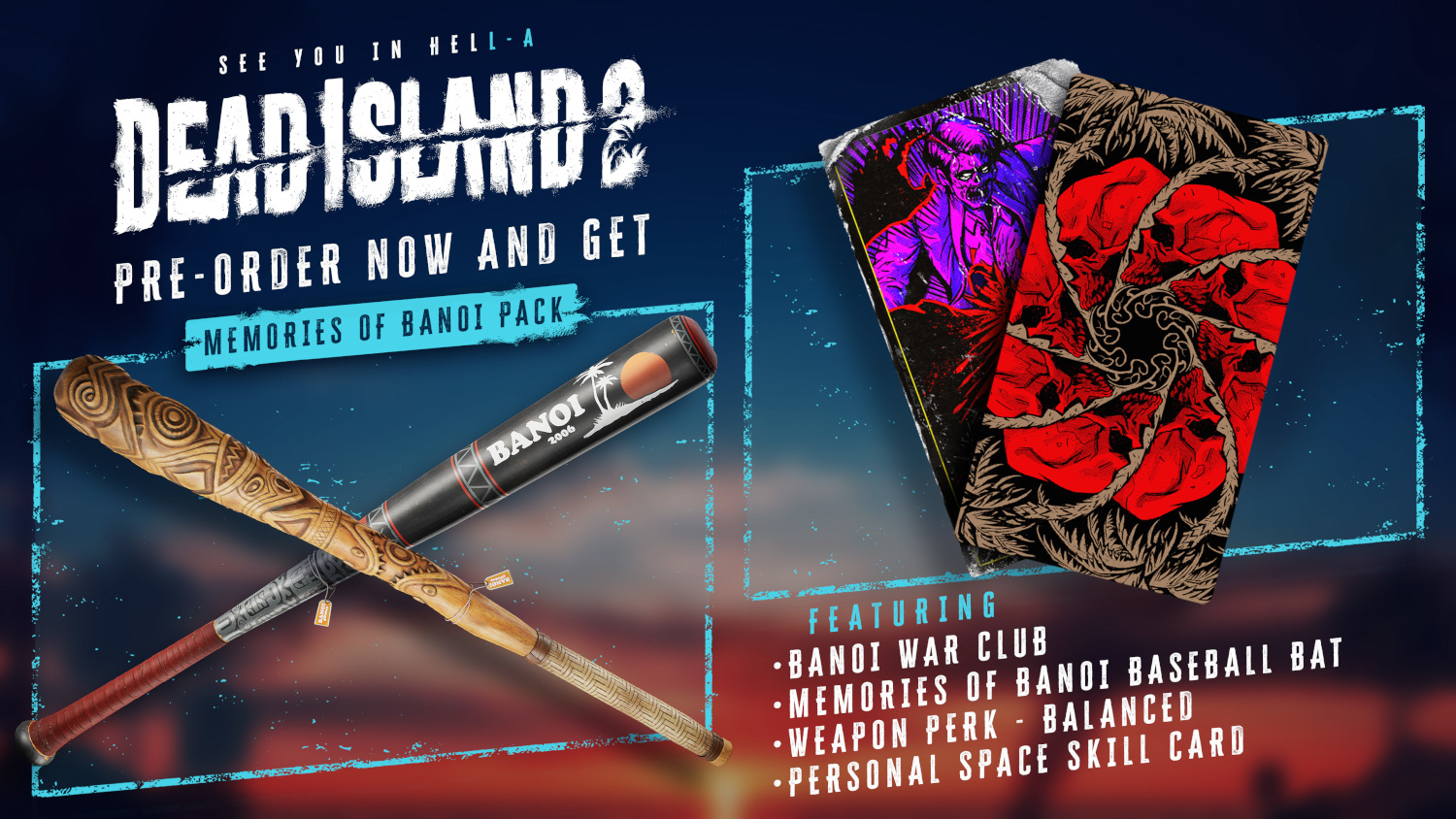 Dead Island 2 game promotional image with bats and baseball bats, and text that says 'Pre-Order Now'.