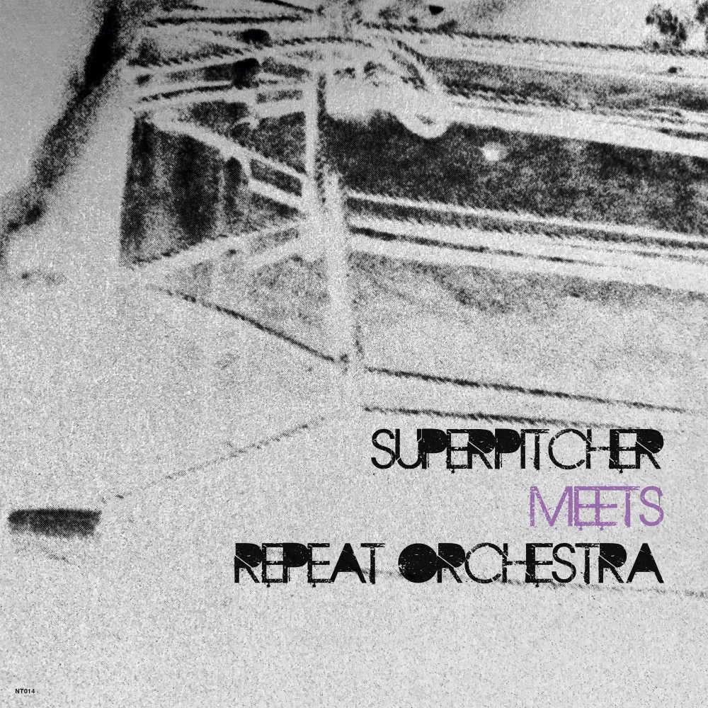 - SUPERPITCHER - Orchestra REPEAT ORCHESTRA (Vinyl) Superpitcher, Repeat MEETS