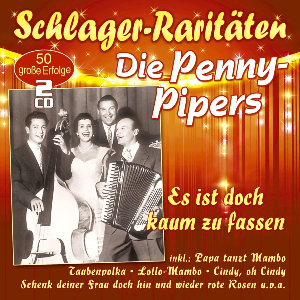 Albumcover: The Penny-Pipers mit Text in Deutsch. Enthält 50 Erfolge. Schwarzweißfoto der Band.