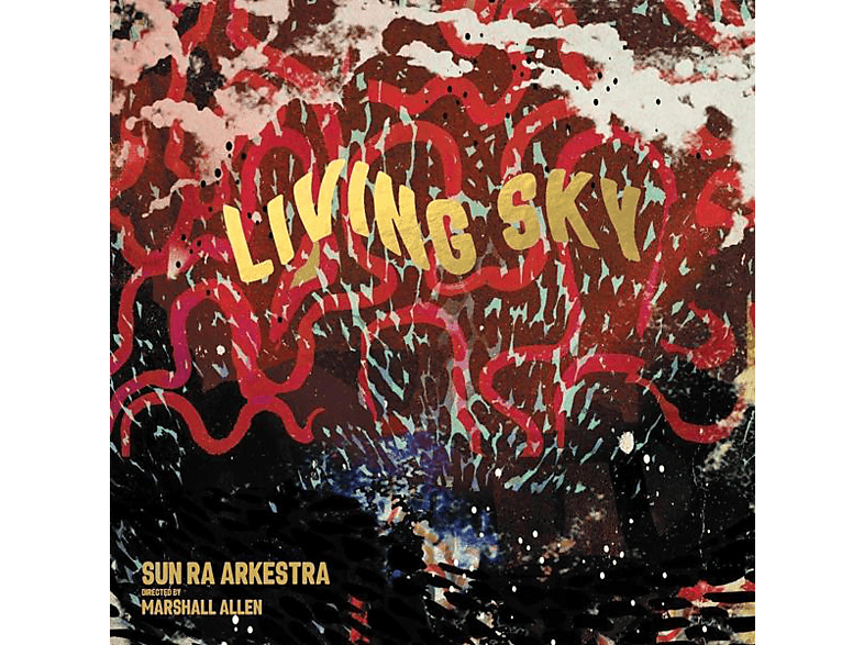 The Sun Ra Arkestra - Living Sky  - (Vinyl)