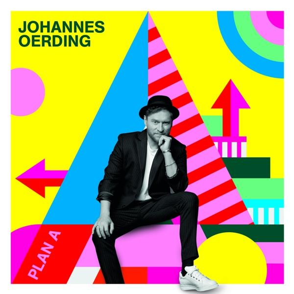 Albumcover mit einem Mann, der vor bunten Formen sitzt. Text-Overlay: Johannes Oerding, Plan A.