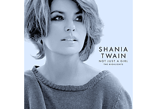 Shania Twain - Not Just A Girl - The Highlights (CD)